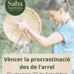 Taller VÈNCER LA PROCRASTINACIÓ DES DE L'ARREL
